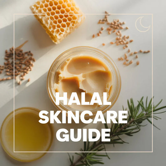 Halal Skincare: A Guide to Natural and Ethical Beauty
